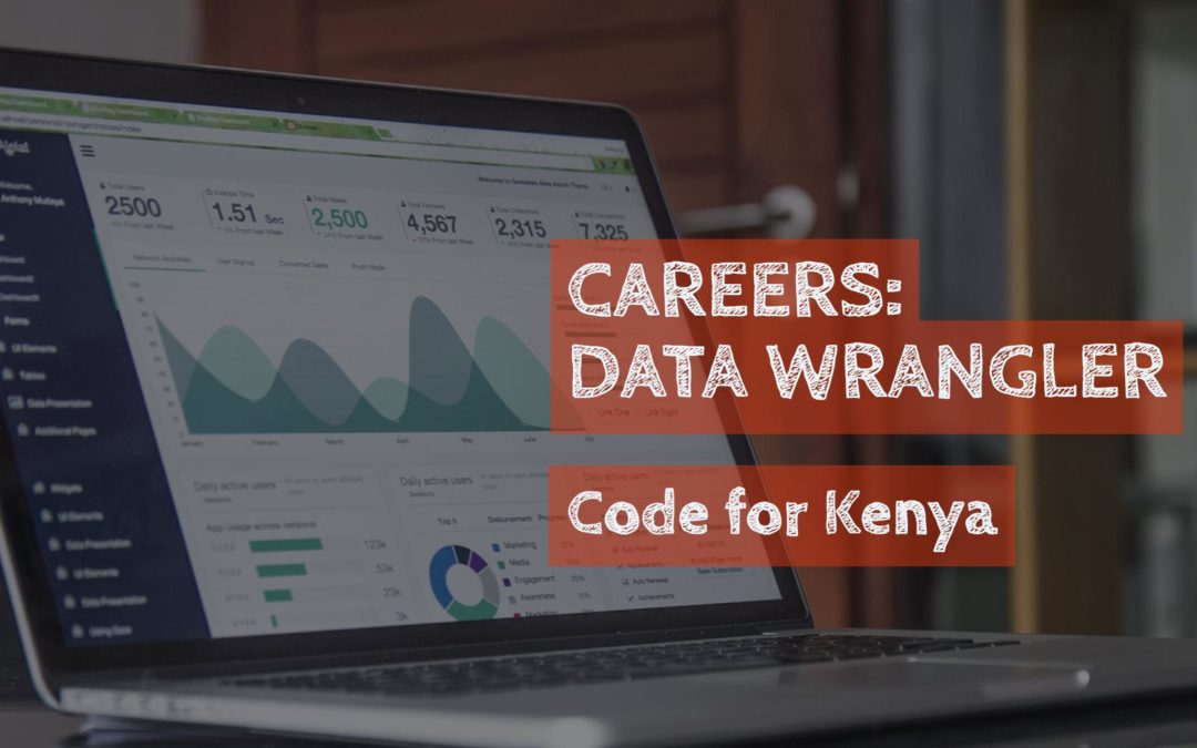 [CLOSED] Code For Kenya: Data Wrangler