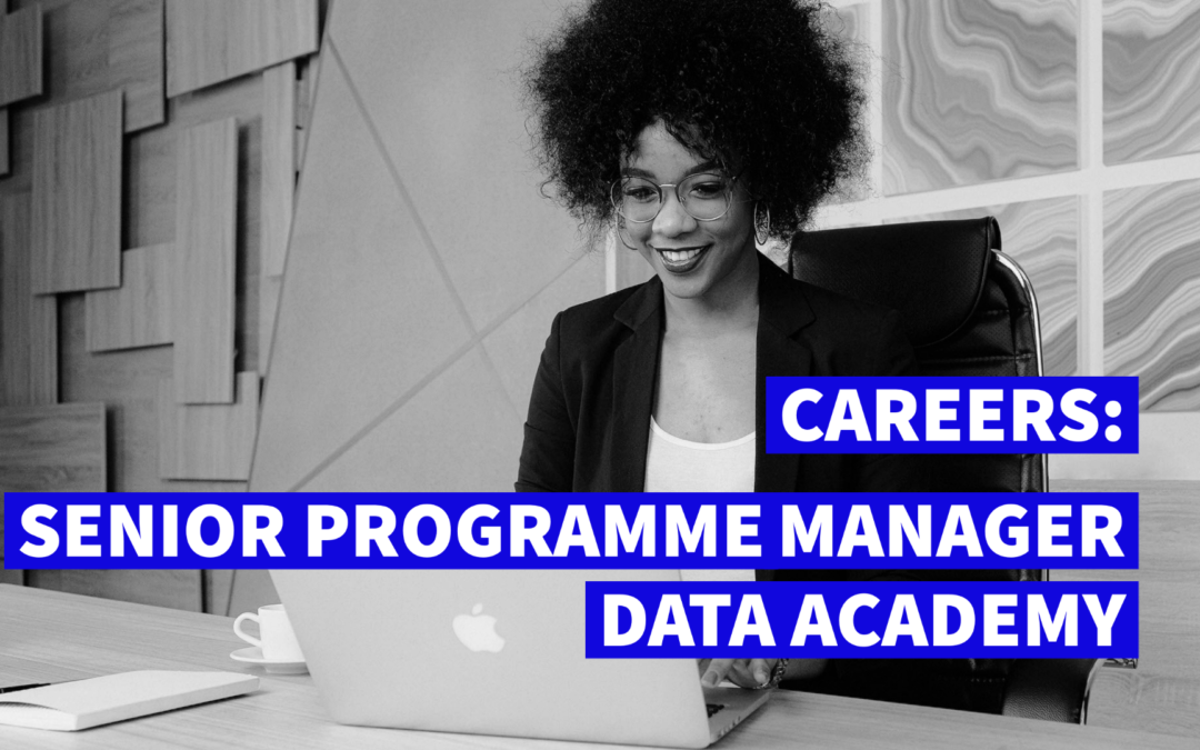 [CLOSED] Senior Programme Manager: Data Academy