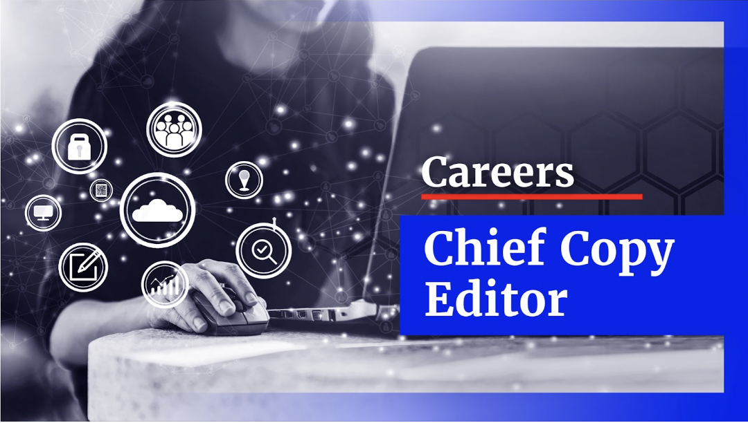 Chief Copy Editor: Lead a pan-african copydesk with us