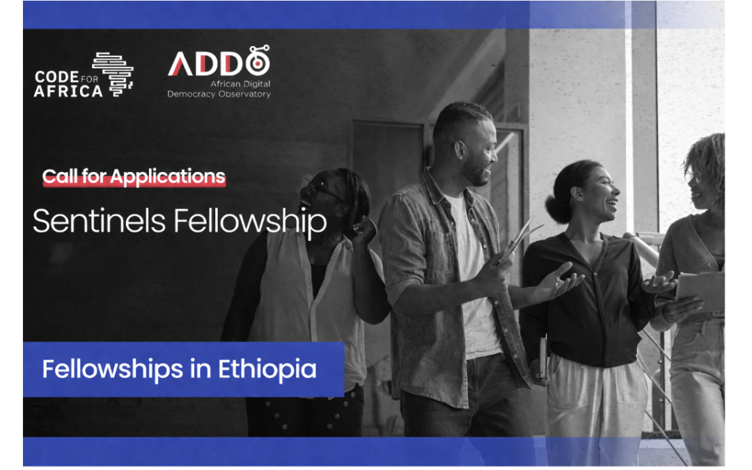    Call for Applications: Sentinel Fellowships in Ethiopia